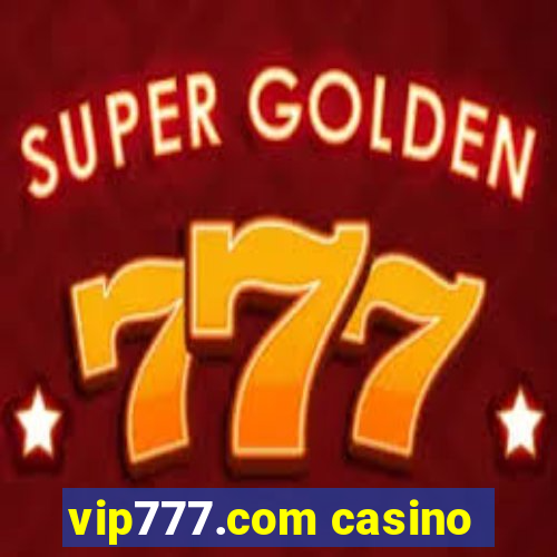 vip777.com casino